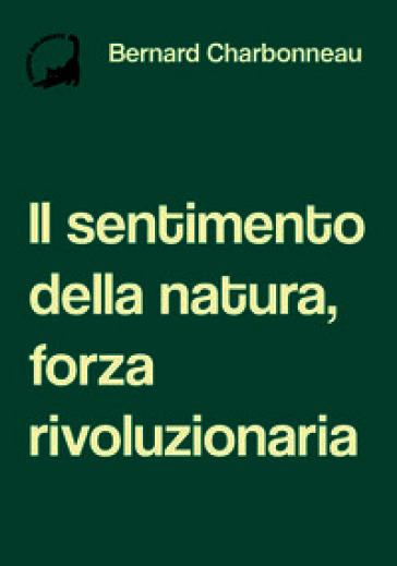 Il sentimento della natura, forza rivoluzionaria