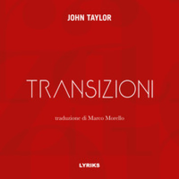 Transizioni. Testo inglese a fronte