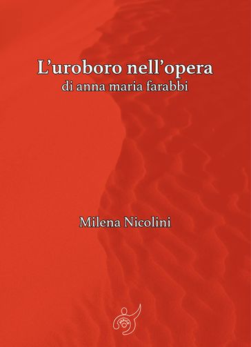 L'uroboro nell'opera di anna maria farabbi