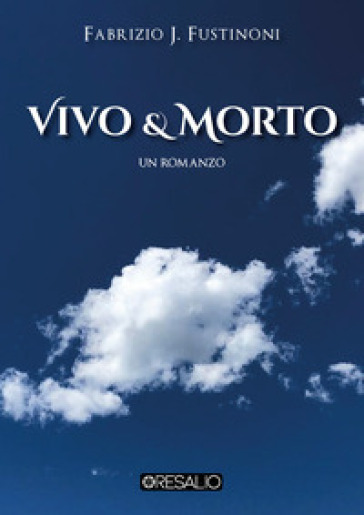 Vivo &amp; morto