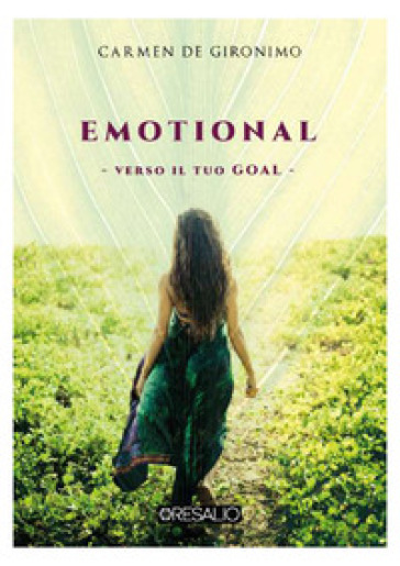 Emotional. Verso il tuo goal