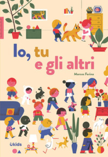 Io, tu e gli altri. Ediz. a colori