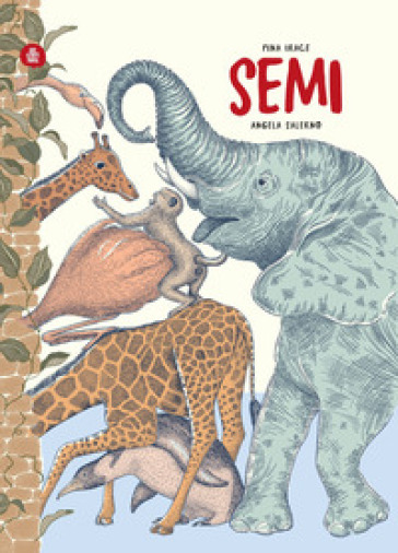 Semi. Ediz. illustrata