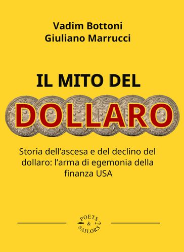 Il mito del dollaro