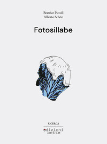 Fotosillabe. Ediz. illustrata
