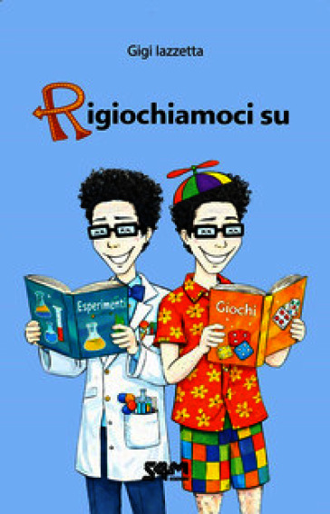Rigiochiamoci su