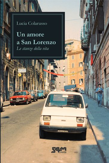 Un amore a San Lorenzo
