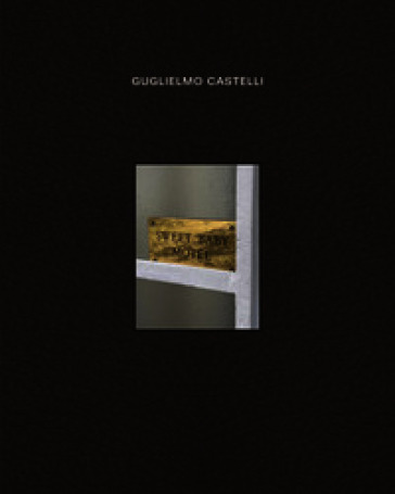 Guglielmo Castelli: Sweet Baby Motel. Ediz. multilingue