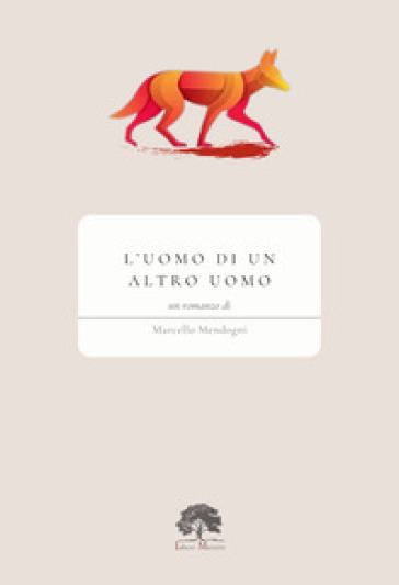 L'uomo di un altro uomo