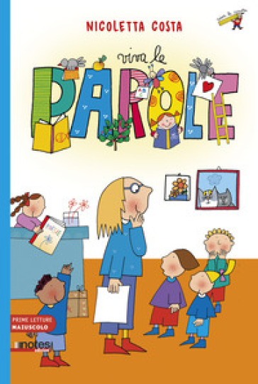 Viva le parole. Prime letture. Ediz. illustrata