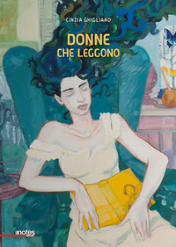 Donne che leggono. Ediz. a colori