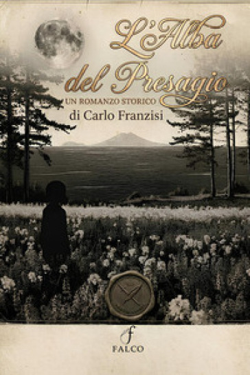 L'alba del presagio