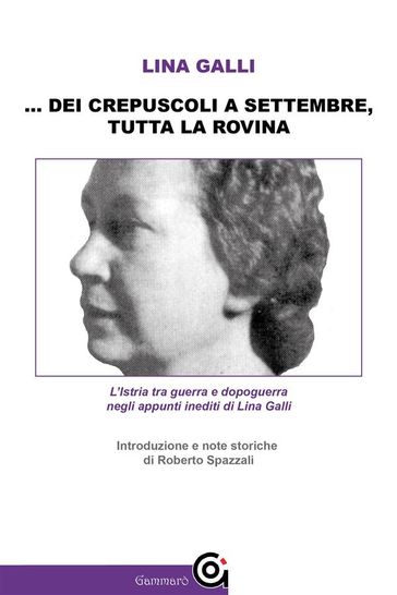 ... dei crepuscoli a settembre, tutta la rovina
