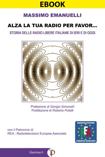Alza la tua radio per favor...