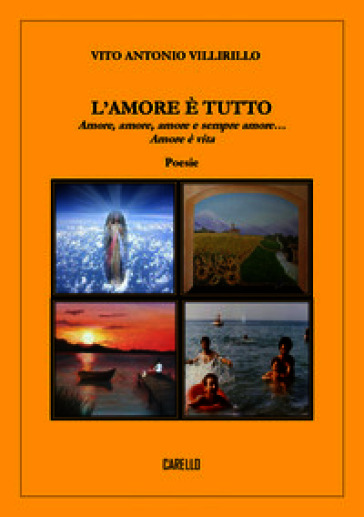 L'amore è tutto. Amore, amore, amore e sempre amore...amore è vita