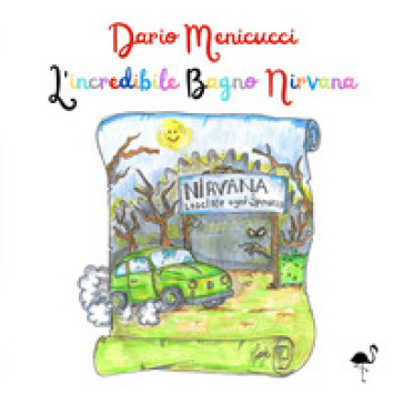 L'incredibile Bagno Nirvana