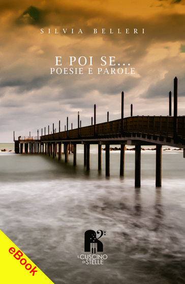 E poi se...
