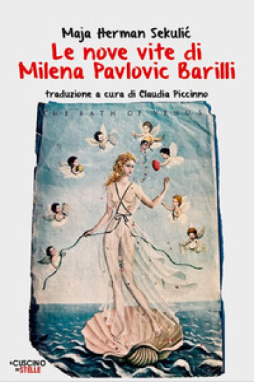 Le nove vite di Milena Pavlovi¿ Barilli