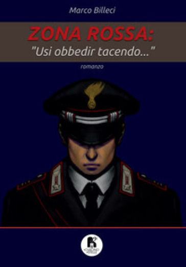 Zona Rossa. «Usi Obbedir Tacendo...»