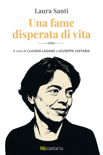 Una fame disperata di vita