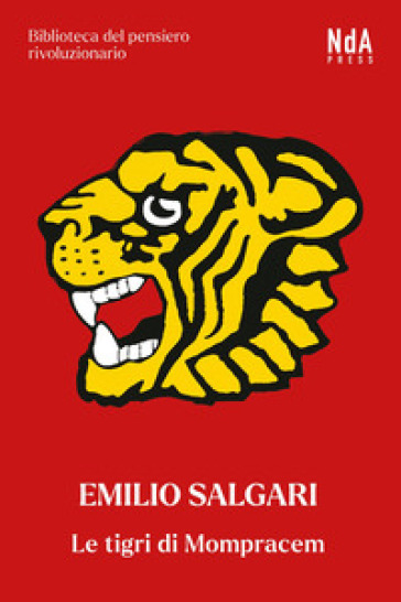 Le tigri di Mompracem. Ediz. integrale