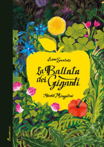 La ballata dei giganti. Ediz. a colori