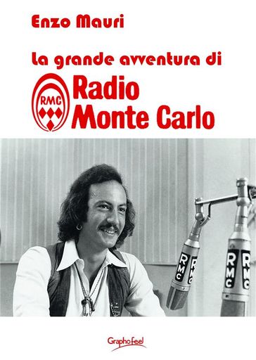 La grande avventura di Radio Monte Carlo