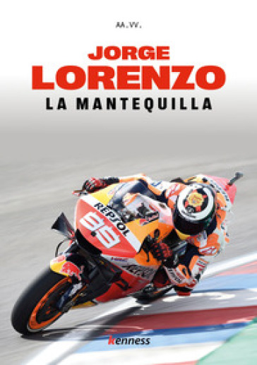 Jorge Lorenzo. La mantequilla