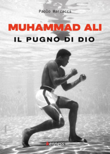Muhammad Ali. Il Pugno Di Dio-image