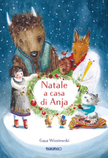 Natale a casa di Anja. Ediz. illustrata
