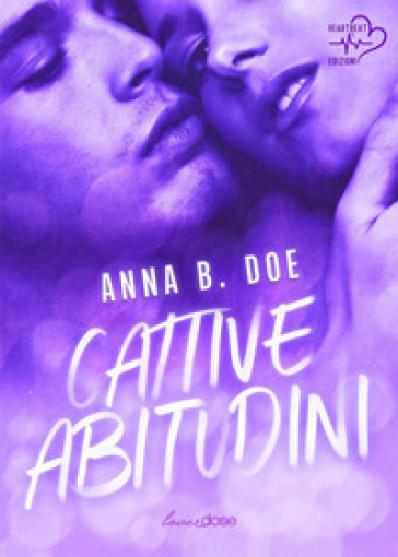 Cattive abitudini. Greyford Wolves. Vol. 2