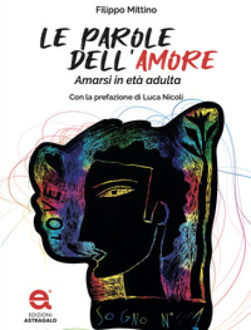 Le parole dell'amore. Amarsi in età adulta