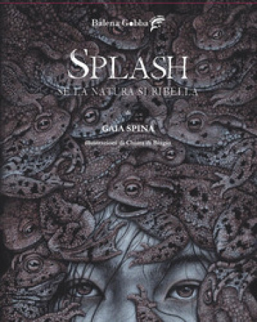 Splash, se la natura si ribella