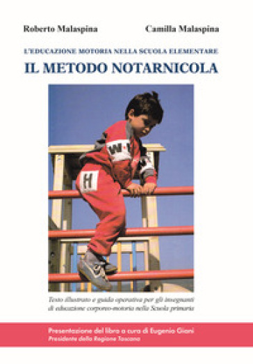 Il metodo Notarnicola. L'educazione motoria nella scuola elementare