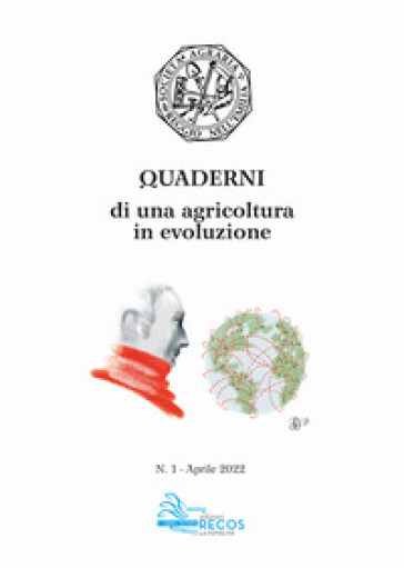 Quaderni di una agricoltura in evoluzione (2022). Vol. 1