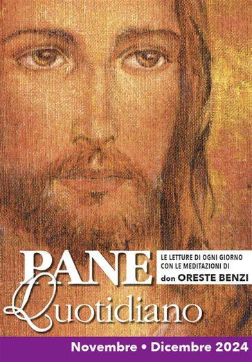 Pane quotidiano. Novembre-Dicembre 2024