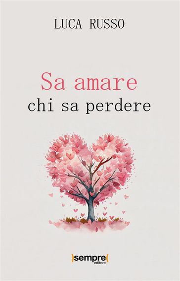 Sa amare chi sa perdere