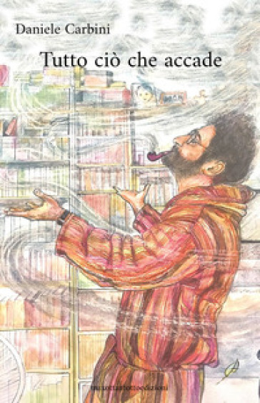 Tutto Ciò Che Accade