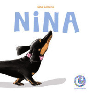 Nina. Ediz. a colori