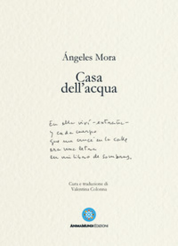 Casa dell'acqua. Poesie (1982-2022)