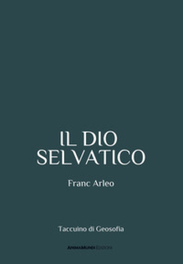 Il dio selvatico