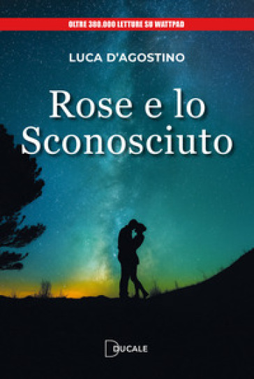 Rose e lo sconosciuto