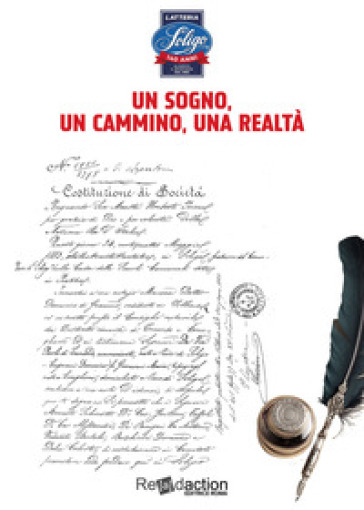 Latteria Soligo. Un sogno, un cammino, una realtà