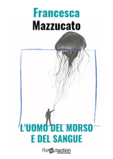 L'uomo del morso e del sangue