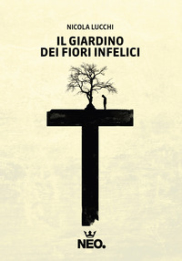 Il giardino dei fiori infelici