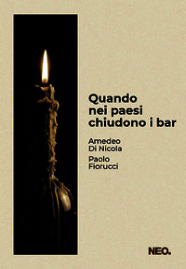 Quando nei paesi chiudono i bar