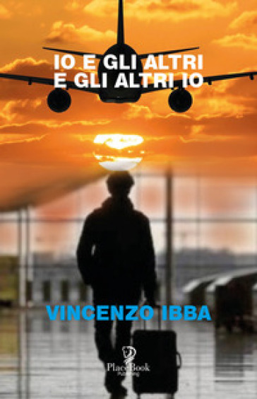Io e gli altri e gli altri io