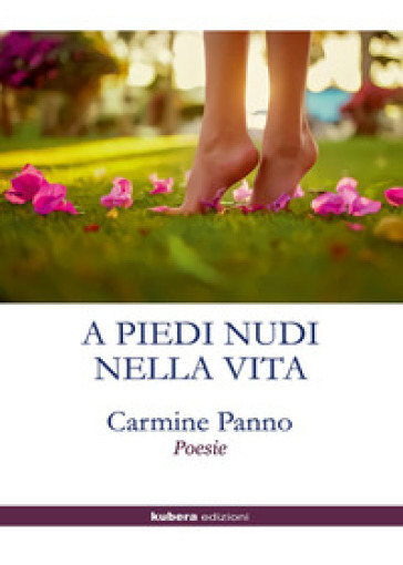 A piedi nudi nella vita