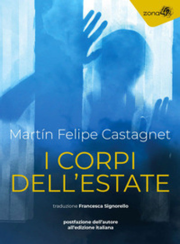 I Corpi Dell'estate