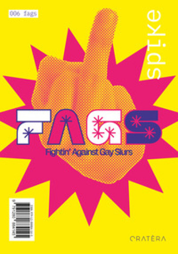 Spike. Ediz. a colori. Vol. 6: Fags